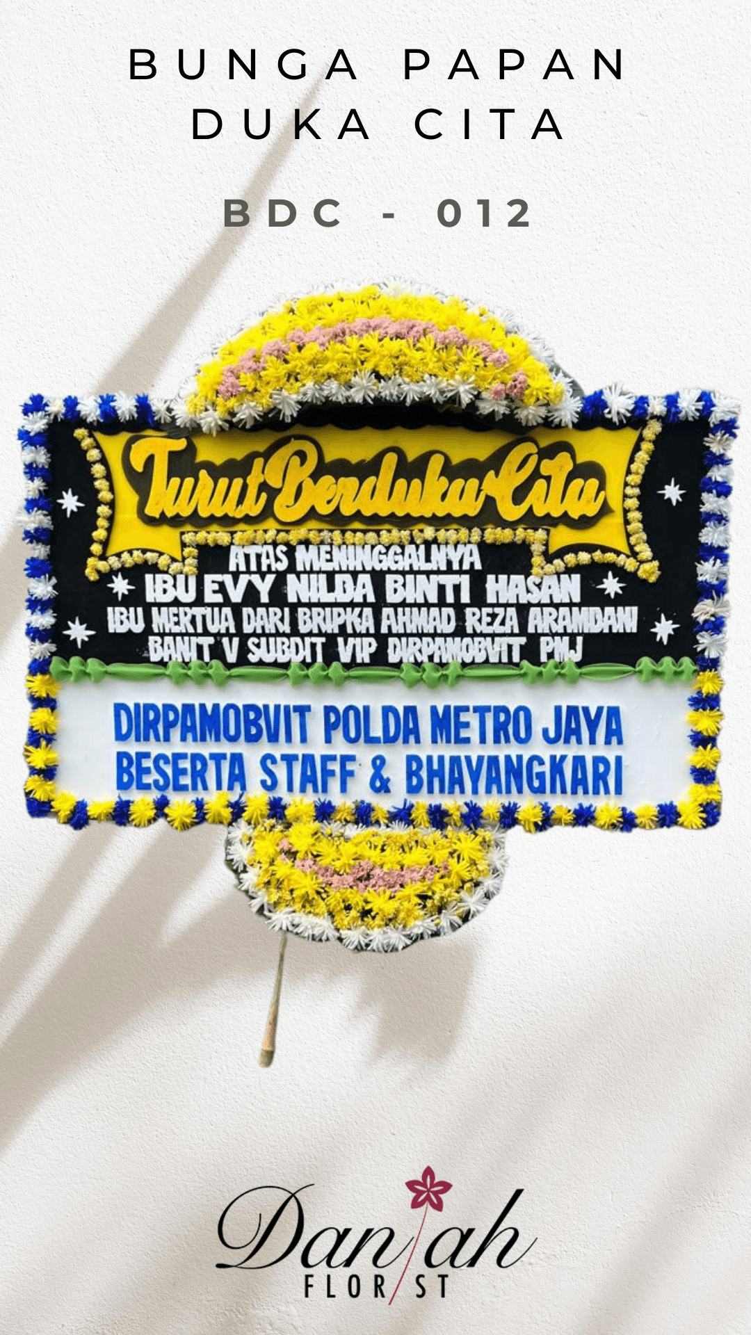 Bunga Papan Duka Cita Karawang BDC-012 Turut Berduka Cita